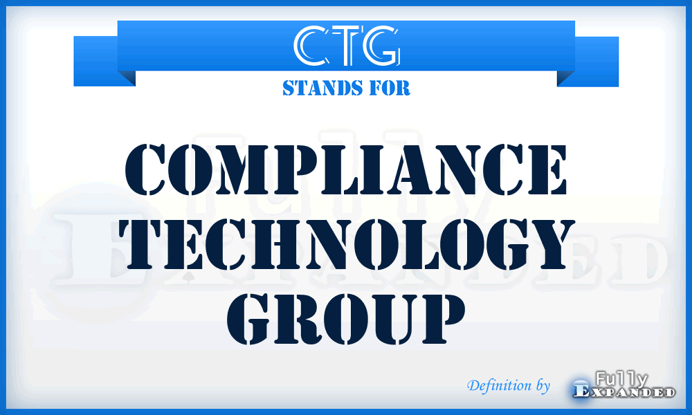 CTG - Compliance Technology Group