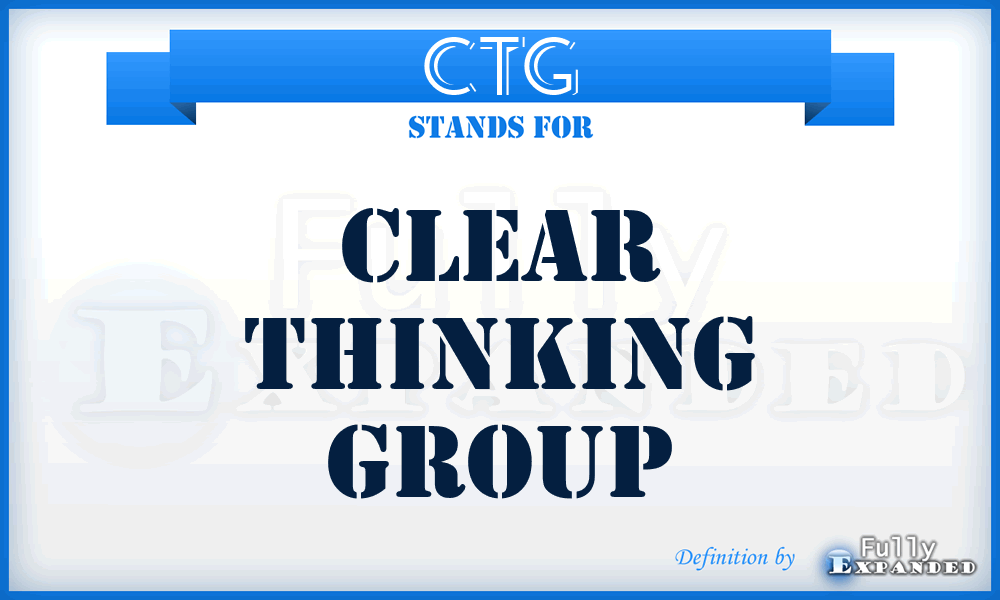 CTG - Clear Thinking Group