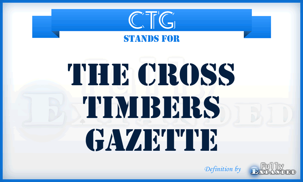 CTG - The Cross Timbers Gazette