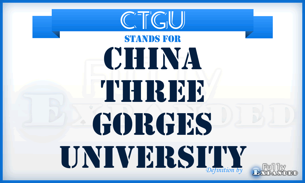 CTGU - China Three Gorges University
