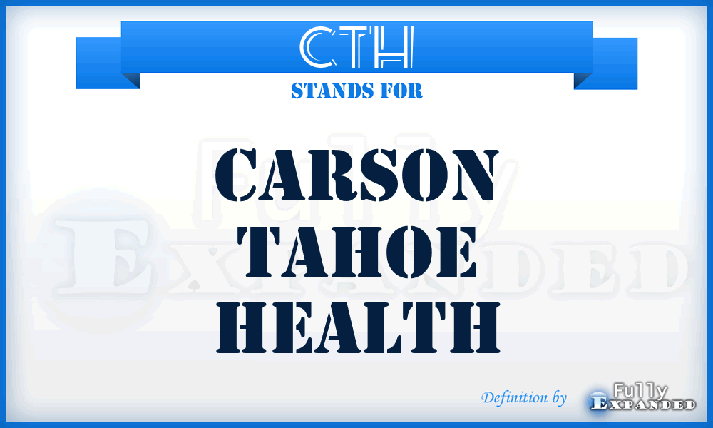 CTH - Carson Tahoe Health