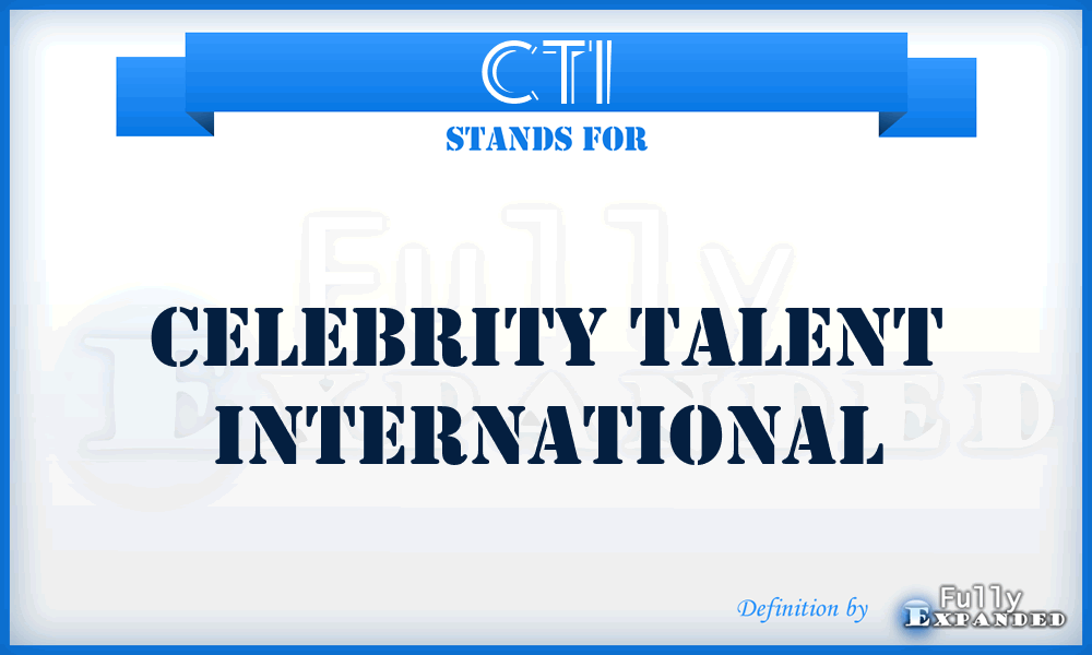 CTI - Celebrity Talent International