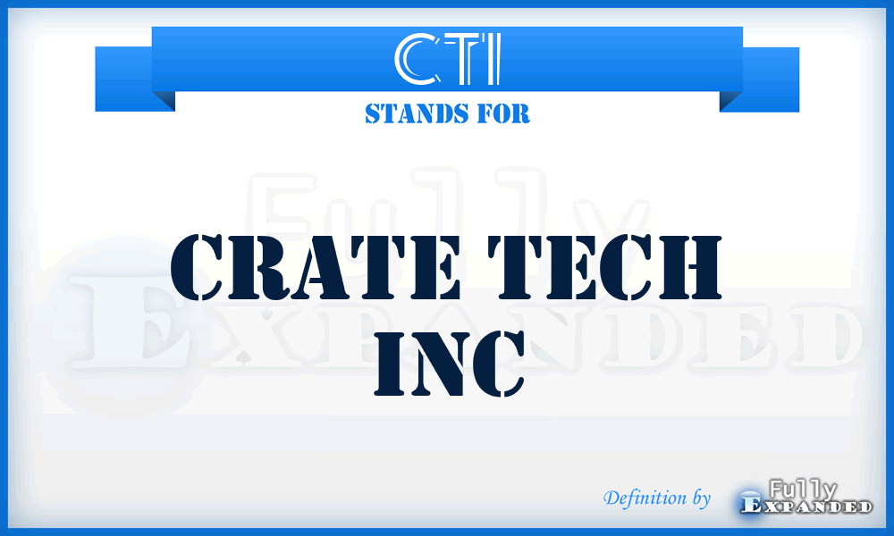 CTI - Crate Tech Inc