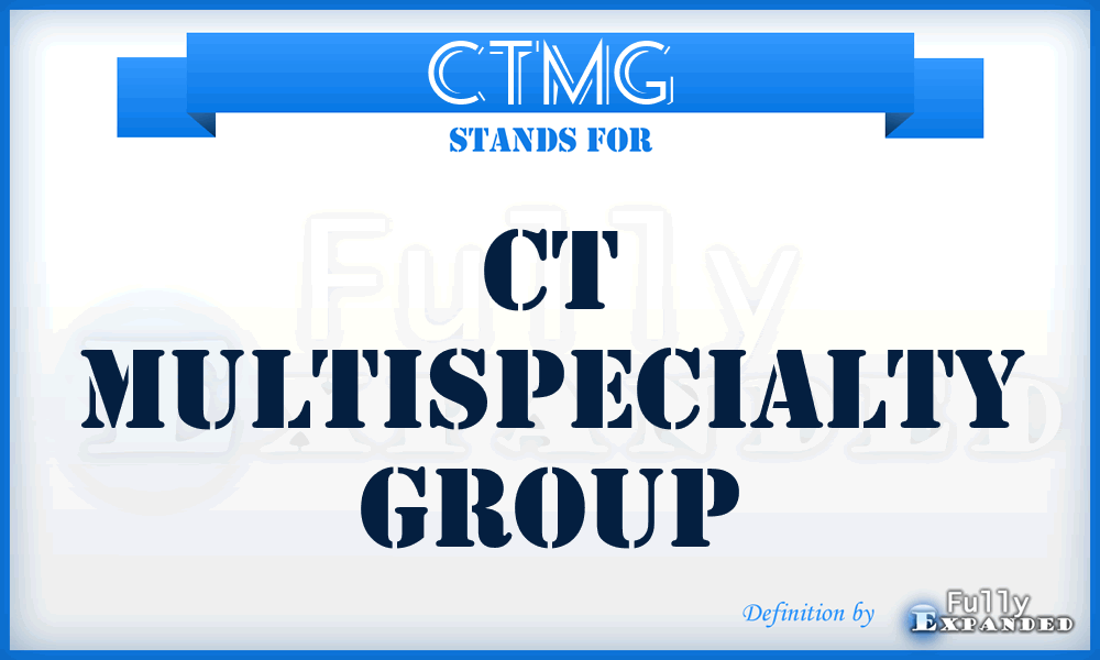 CTMG - CT Multispecialty Group