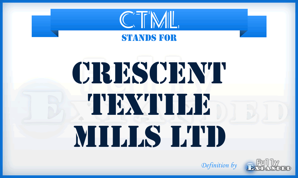 CTML - Crescent Textile Mills Ltd