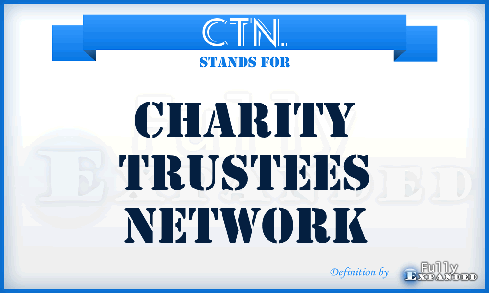 CTN. - Charity Trustees Network