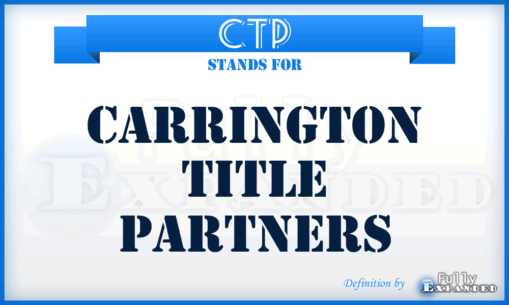 CTP - Carrington Title Partners