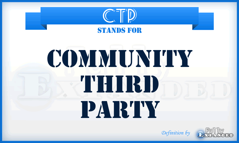 CTP - Community Third Party