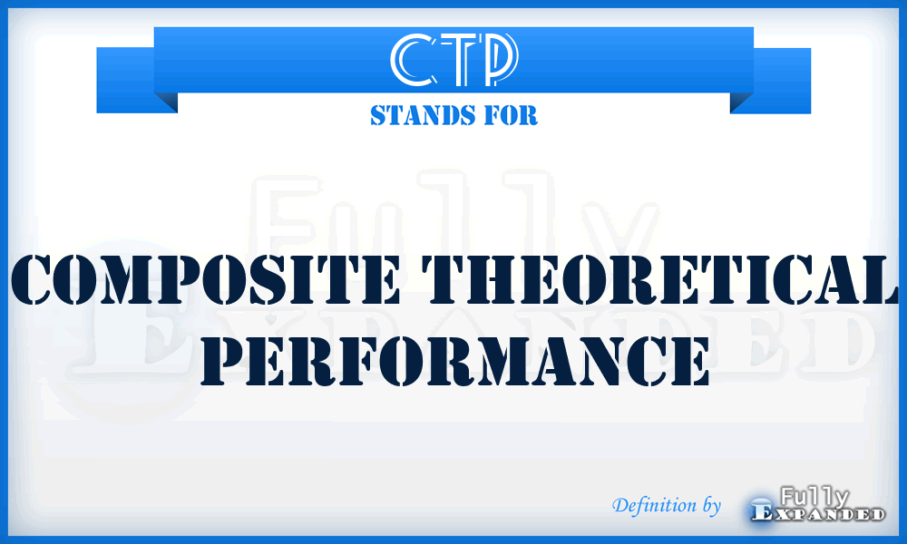 CTP - Composite Theoretical Performance