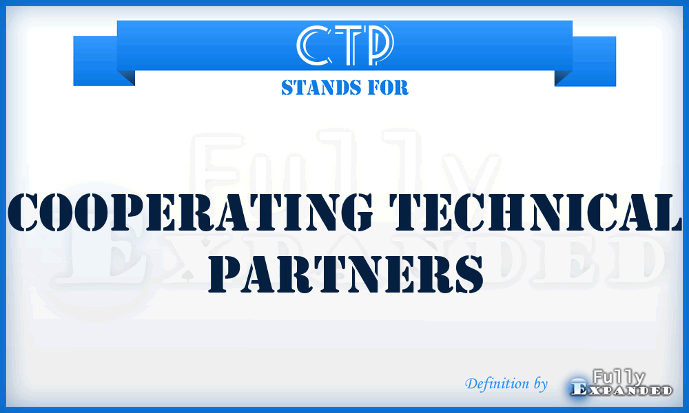 CTP - Cooperating Technical Partners