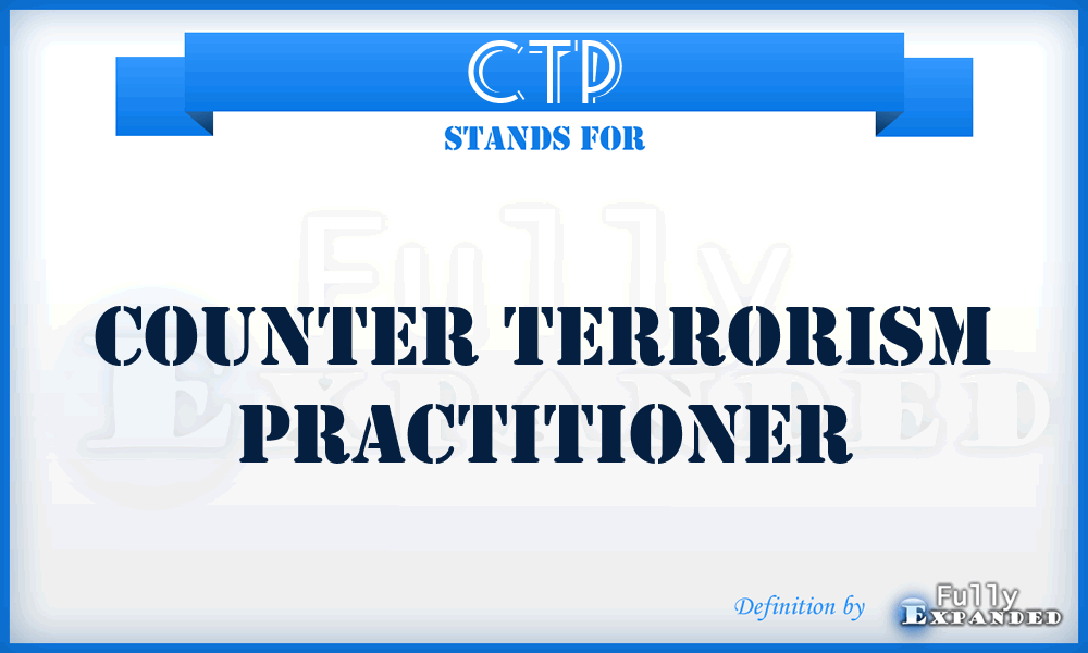 CTP - Counter Terrorism Practitioner