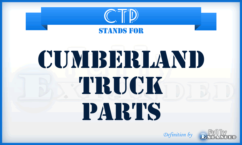 CTP - Cumberland Truck Parts