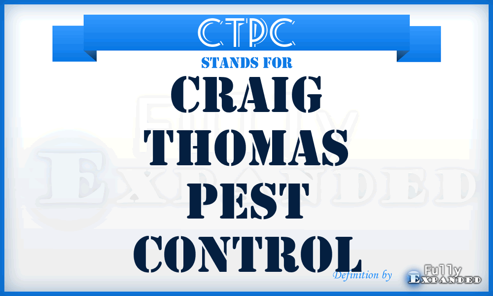 CTPC - Craig Thomas Pest Control