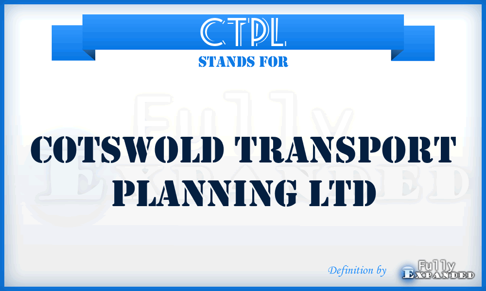 CTPL - Cotswold Transport Planning Ltd