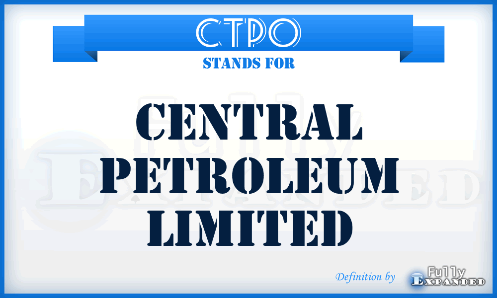 CTPO - Central Petroleum Limited