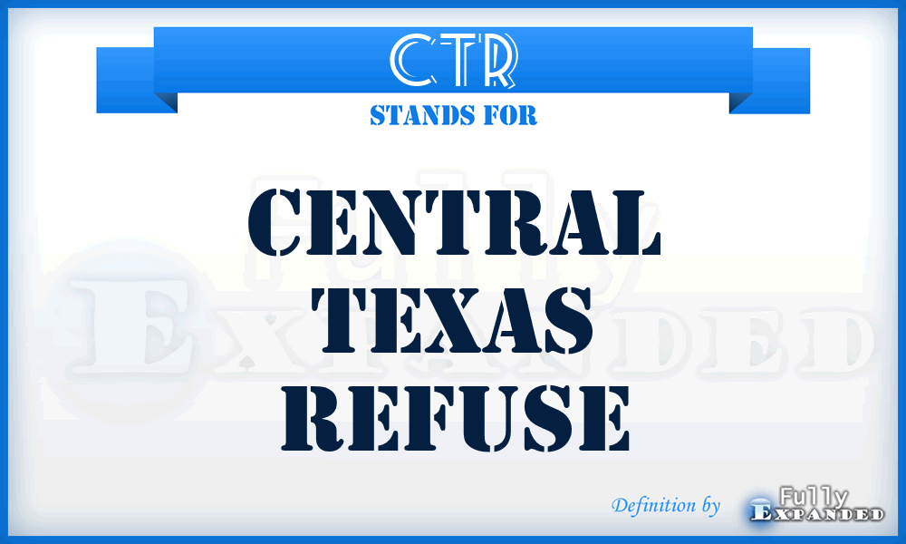 CTR - Central Texas Refuse