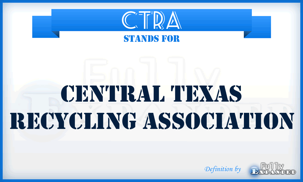 CTRA - Central Texas Recycling Association