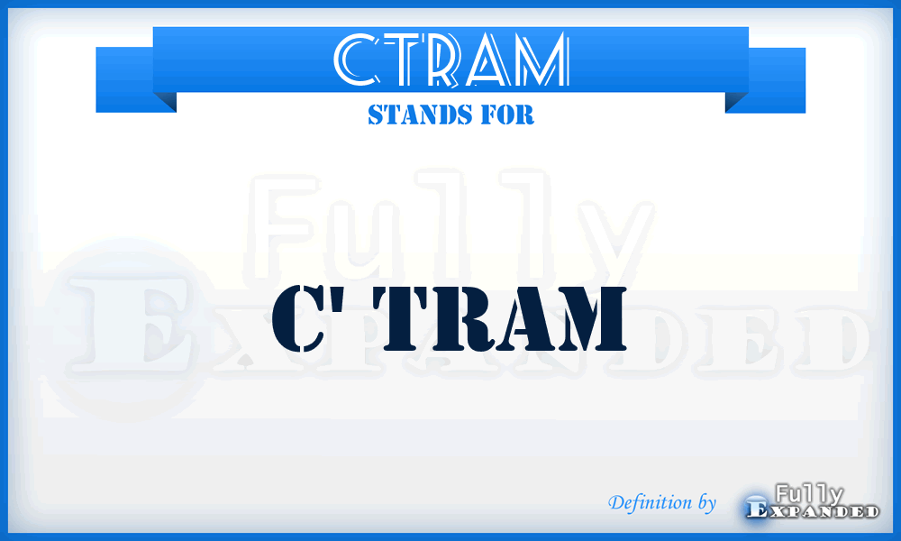 CTRAM - C' TRAM