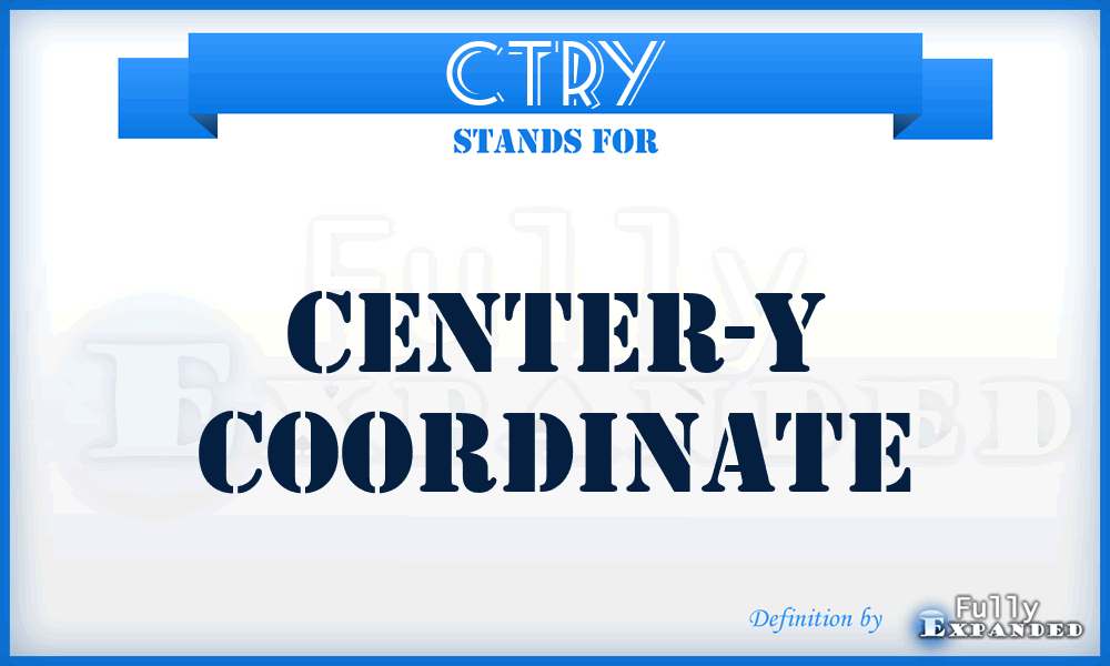 CTRY - Center-Y Coordinate