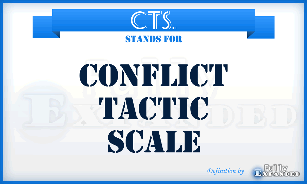 CTS. - Conflict Tactic Scale