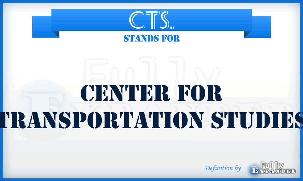 CTS. - Center for Transportation Studies