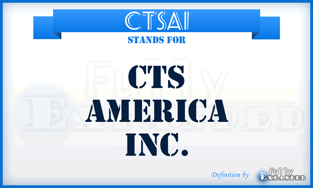 CTSAI - CTS America Inc.