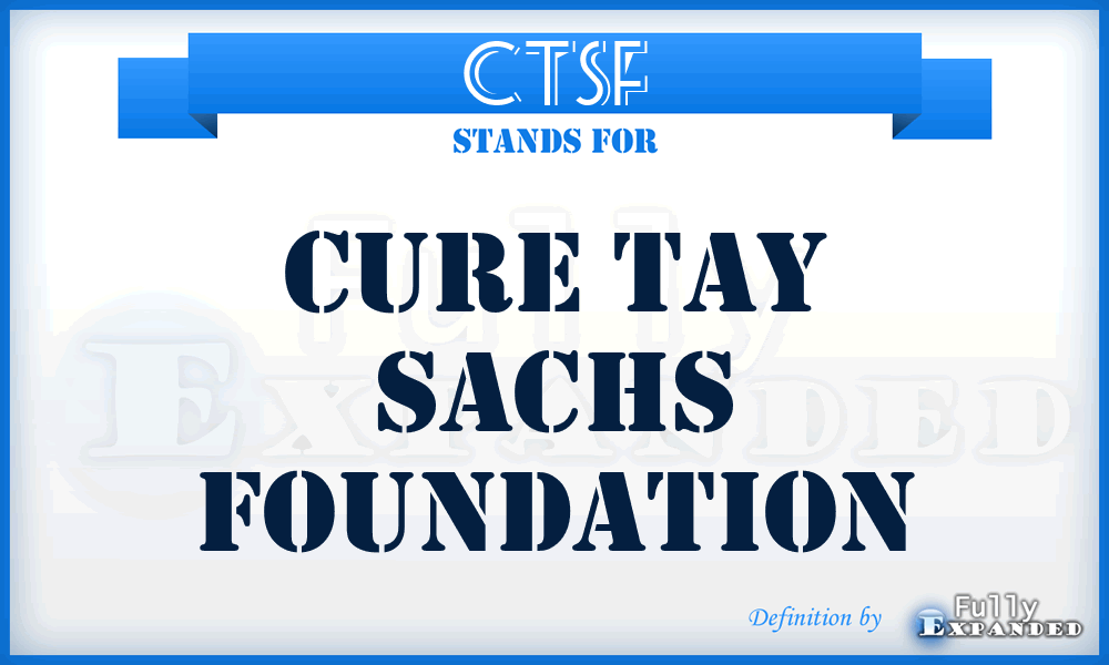 CTSF - Cure Tay Sachs Foundation