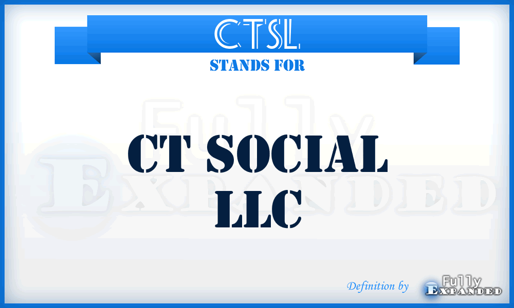 CTSL - CT Social LLC