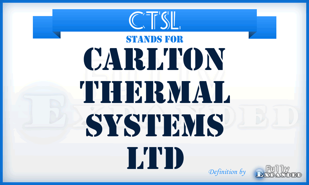 CTSL - Carlton Thermal Systems Ltd