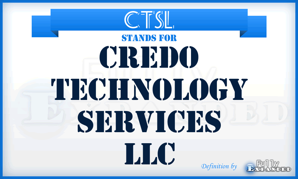 CTSL - Credo Technology Services LLC