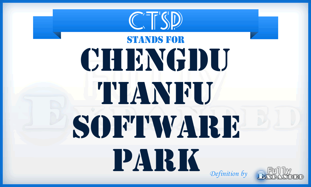 CTSP - Chengdu Tianfu Software Park