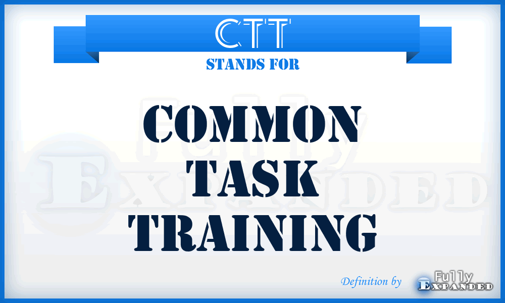 CTT - Common Task Training