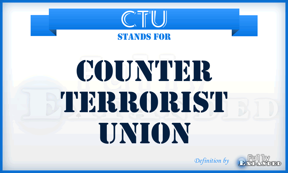 CTU - Counter Terrorist Union