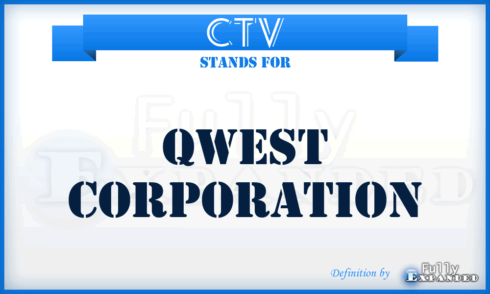 CTV - Qwest Corporation