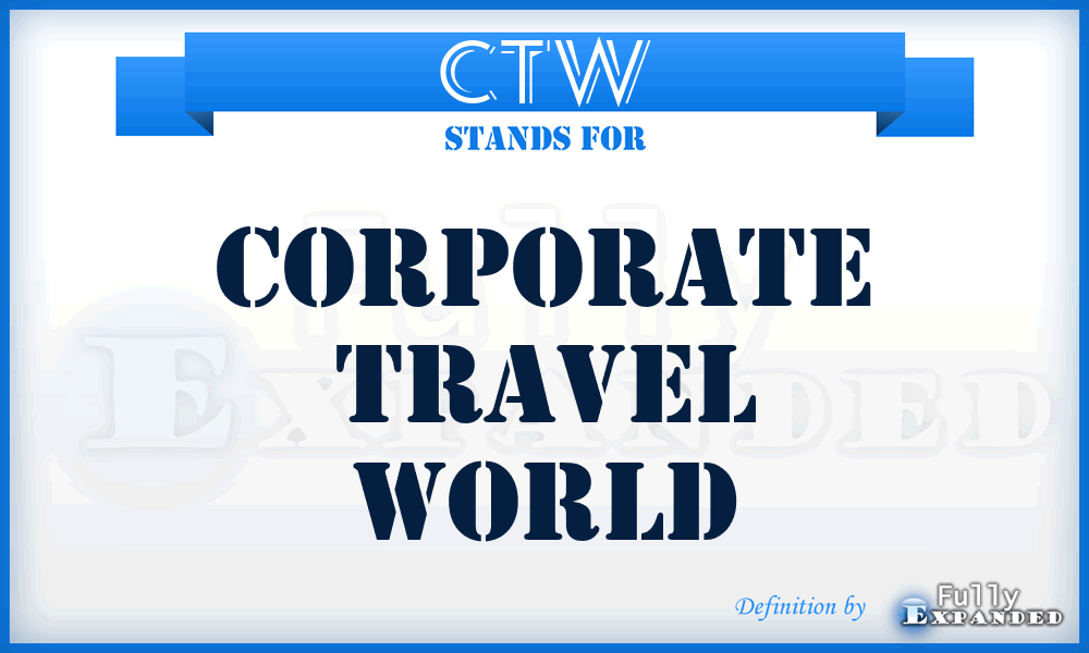 CTW - Corporate Travel World