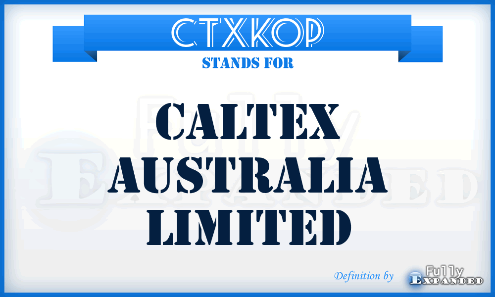CTXKOP - Caltex Australia Limited