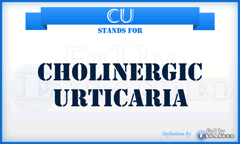 CU - Cholinergic Urticaria