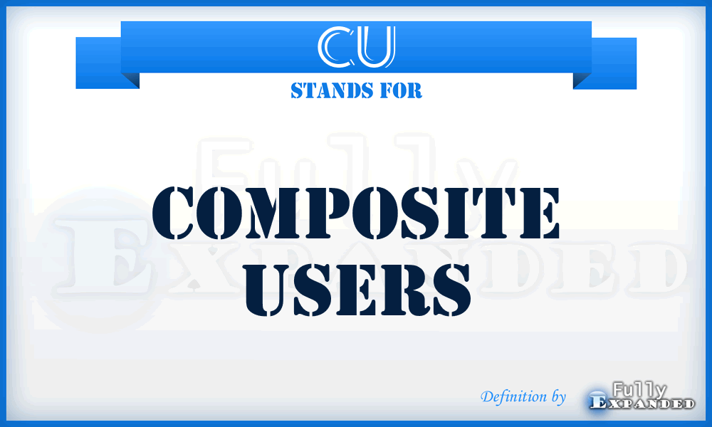 CU - Composite Users