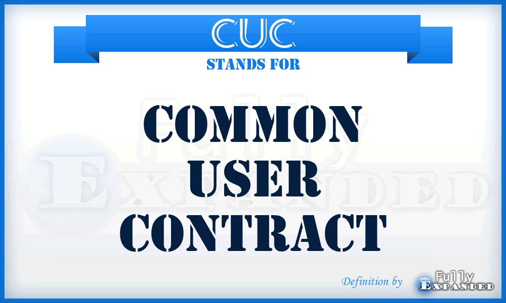 CUC - Common User Contract