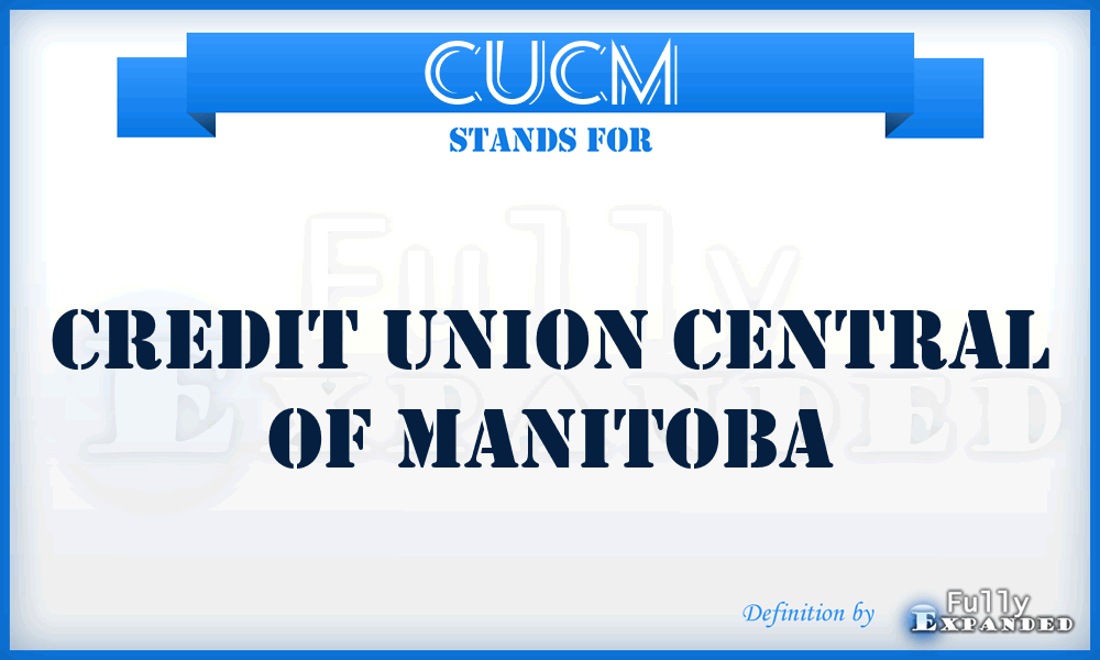 CUCM - Credit Union Central of Manitoba