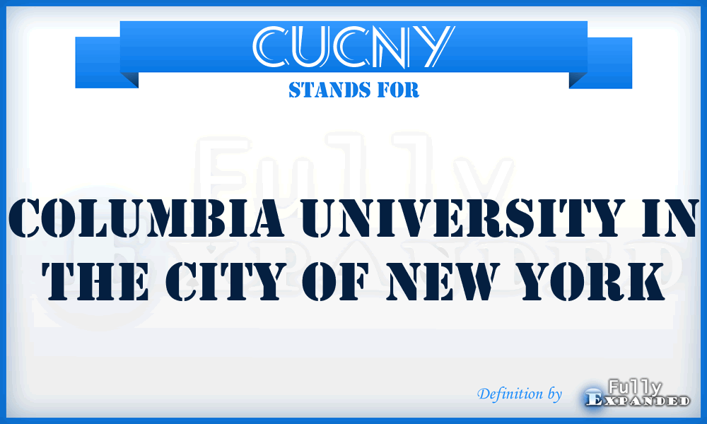 CUCNY - Columbia University in the City of New York