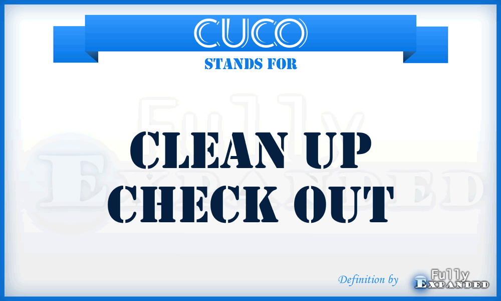 CUCO - Clean Up Check Out