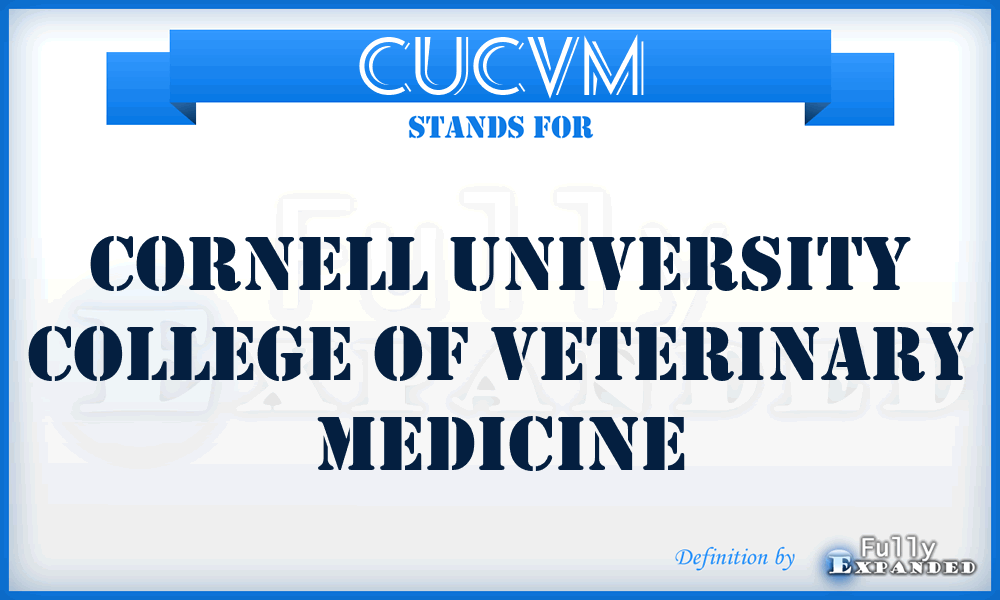 CUCVM - Cornell University College of Veterinary Medicine