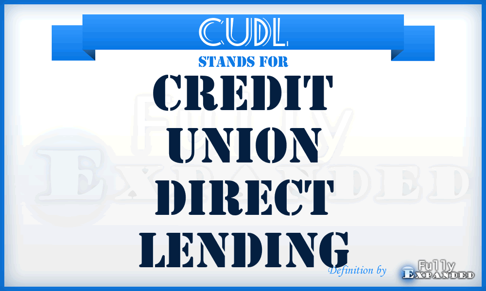 CUDL - Credit Union Direct Lending