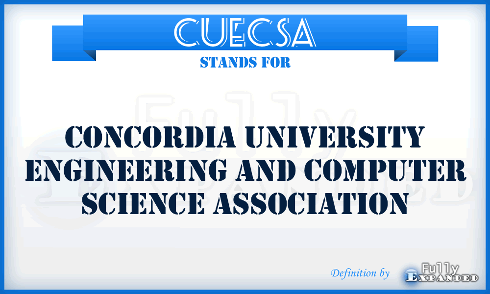 CUECSA - Concordia University Engineering and Computer Science Association