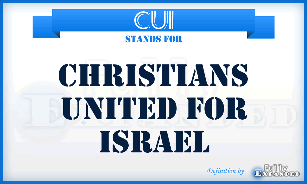 CUI - Christians United for Israel