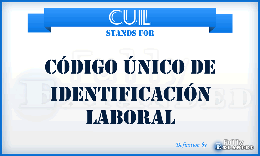 CUIL - Código Único de Identificación Laboral