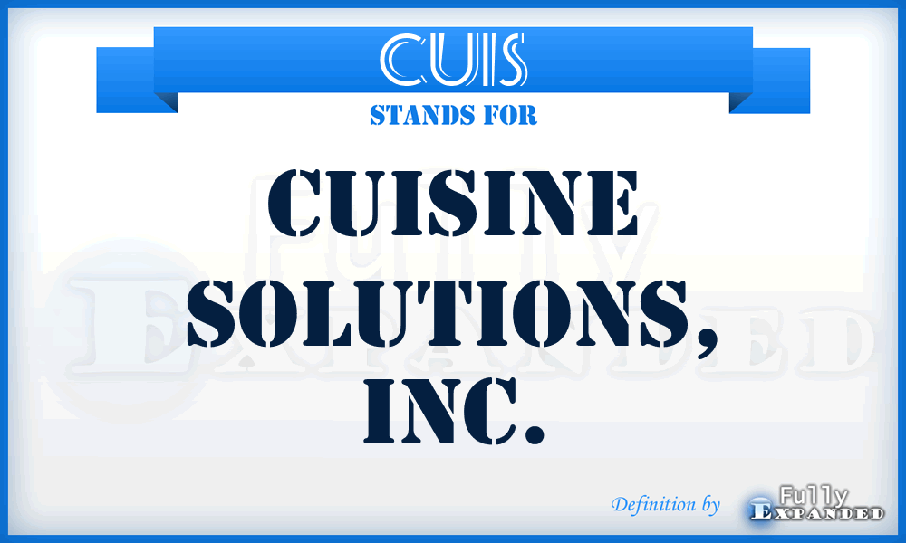 CUIS - Cuisine Solutions, Inc.