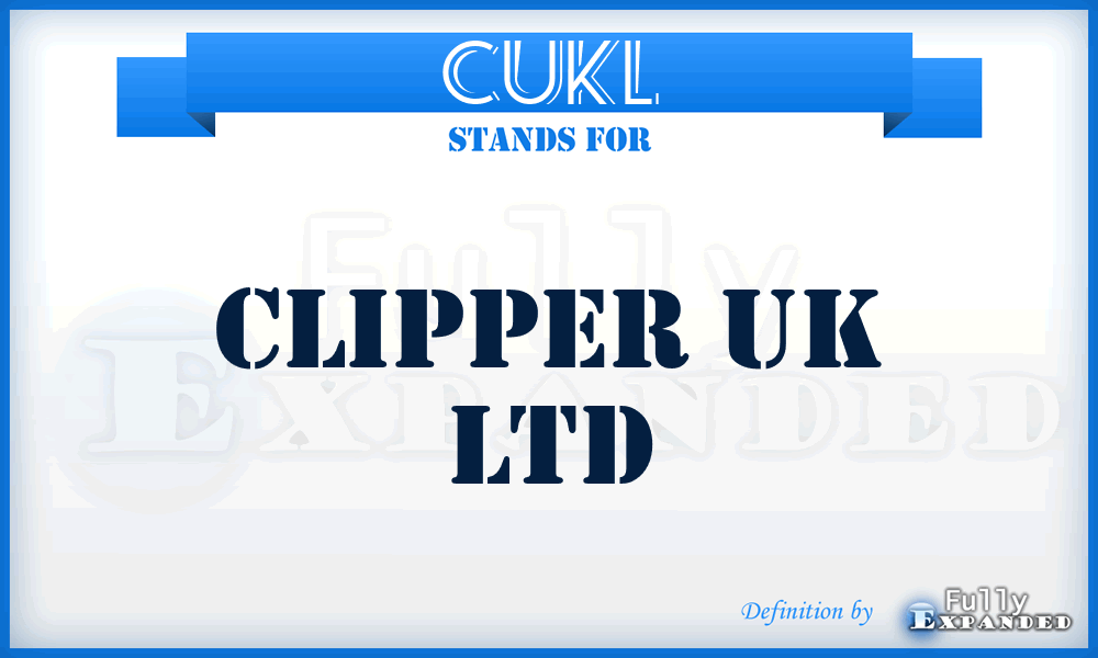 CUKL - Clipper UK Ltd