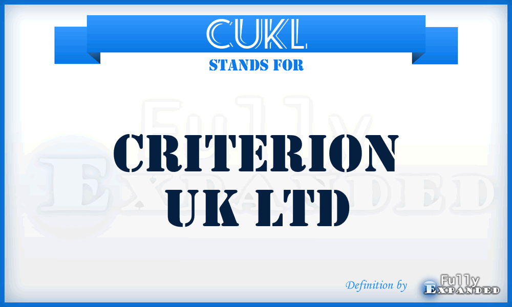 CUKL - Criterion UK Ltd